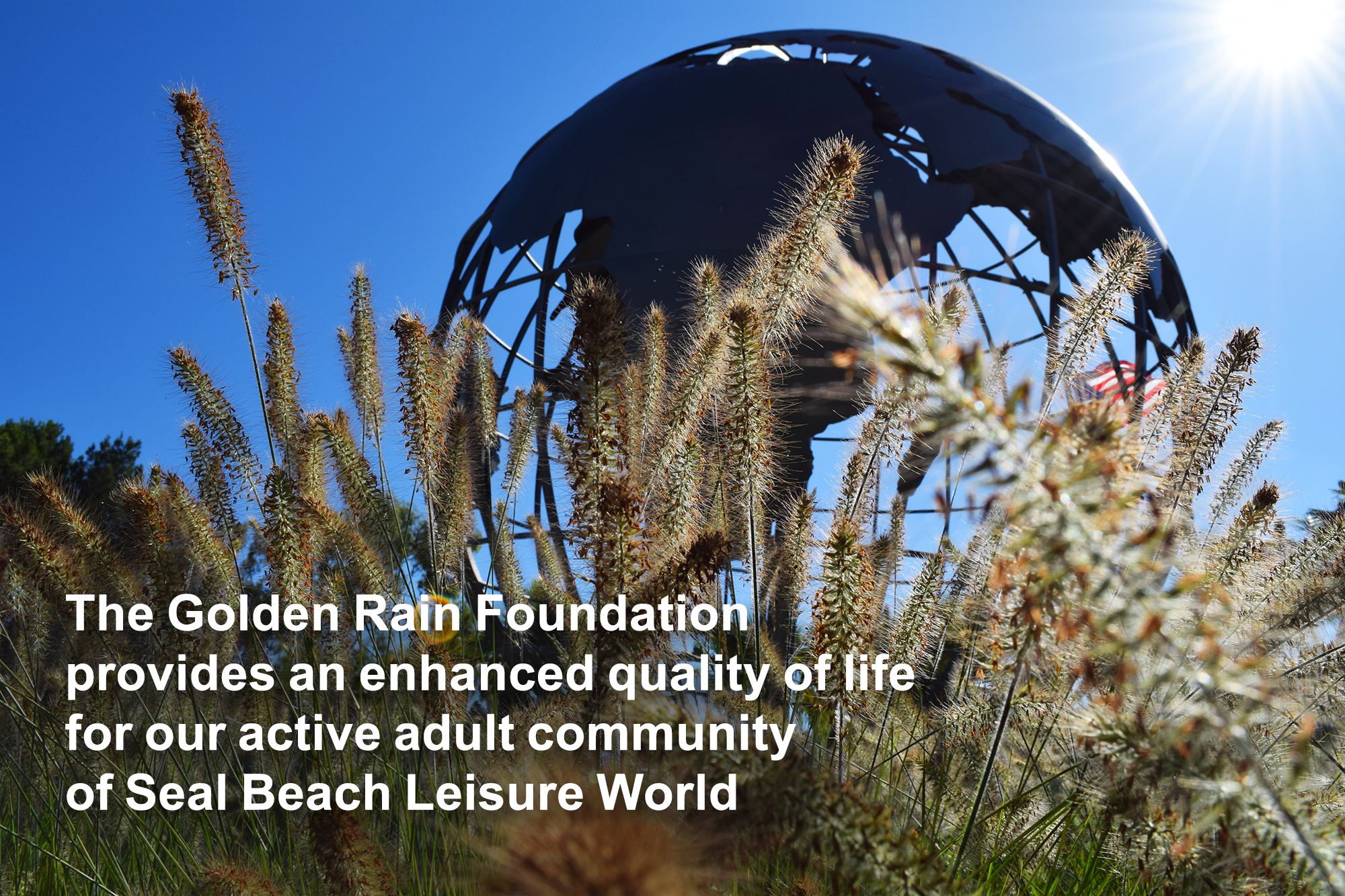 Golden Rain Foundation Leisure World Seal Beach The purpose of our website is to improve communications and to allow shareholders to easily find and access information. golden rain foundation leisure world